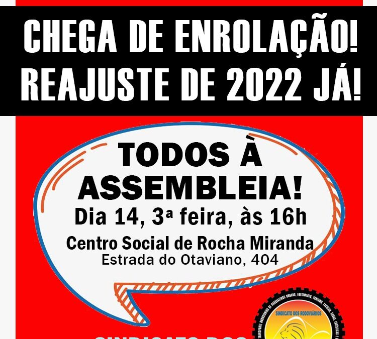 Rodoviários dos ônibus avisam: CHEGA DE ENROLAÇÃO! REAJUSTE DE 2022 JÁ!